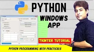 Windows Application in Python | Tkinter Tutorial | Windows form | Python GUI