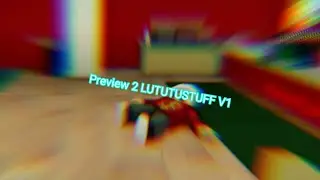 Preview 2 LUTUTUSTUFF V1