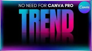 Can't Afford Canva Pro? No Problem! Create Epic Text Effects Now