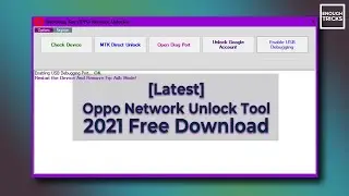 [Latest] Oppo Network Unlock Tool 2024 Free Download | Country Unlock Tool | How to Use FRP Tool