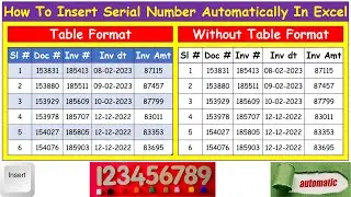 How to Insert Serial Number Automatically in Excel - Table Format and without table format