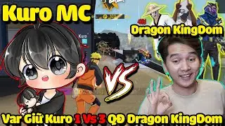 [Free Fire] T GAMING DRAMA VỚI KURO ?? VÀ MÀN SO TÀI 1 VS 3 QUÂN ĐOÀN RỒNG DRAGON KINGDOM