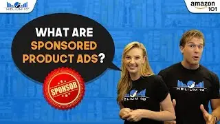 What are Amazon Sponsored Products Ads? | Amazon 101