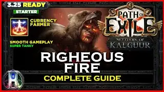 [PoE 3.25] LEAGUE STARTER - RIGHTEOUS FIRE CHIEFTAIN - PATH OF EXILE SETTLERS OF KALGUUR POE BUILDS