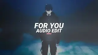 for you - he4t [edit audio]