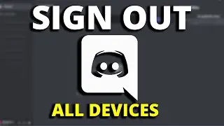 How to Log out of Discord on All Devices