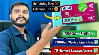 Best Lifetime Free Credit Card with No Joining Fees | Free Credit Card with Lounge Access