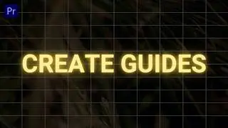 How to Create Grids and Guides in Adobe Premiere Pro – The Simplest Way!