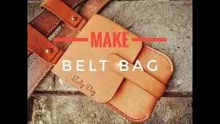 Поясная сумка своими руками. DIY  Leather hand made belt bag