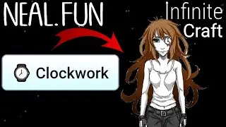 How to Make Clockwork in Infinite Craft | Get Clockwork in Infinite Craft