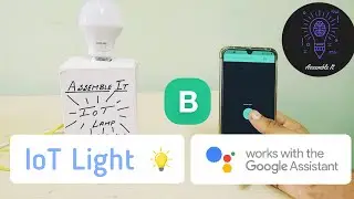 Home Automation Using Google Assistant & Node MCU | IoT Project | Blynk | IFTTT