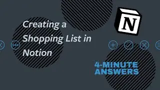 Create a Shopping List in Notion | Notion Tutorial