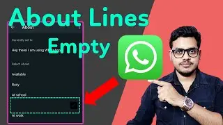 How to set blank about in WhatsApp | WhatsApp about empty kaise kare | Make Whatsapp about empty