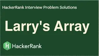 HackerRank - Larry's Array