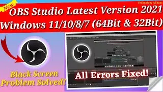 How to Download OBS Studio on Windows (32Bit/64Bit) 11/10/8/7 ✔| OBS Studio Latest Version PC💻| 2021