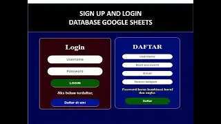 SIGNUP AND LOGIN DATABASE GOOGLE SHEETS