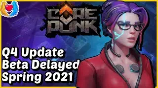 Corepunk - Quarterly Update News - MMORPG 2020