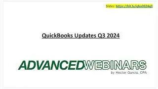 QuickBooks 2024 Q3 Updates Webinar