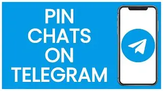 How to Pin Chats on Telegram | Telegram Guide