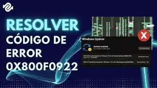 ¿Cómo resolver el error 0x800f0922 de Windows Update?