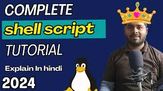 Shell Script Tutorial in Hindi | Shell Script Tutorial #shellscript #shellscripting #2024