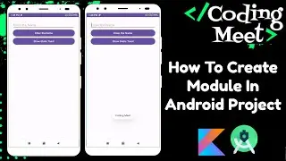 How to Create Module In Android Project in Android Studio Kotlin