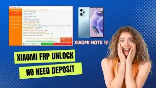 Xiaomi Note 12 FRP UNLOCK[Frp Token How To Use Any Xiaomi Device] mwunlockzone/mwrepairzone[MW]