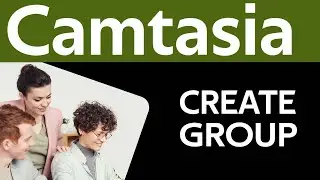 How To Group Media Elements In Camtasia Studio