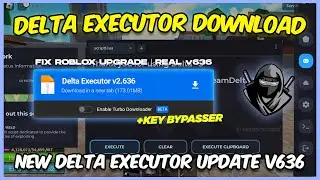 [NEW] Delta Executor Mobile Update V636 | Best Roblox Executor (Mobile & Emulator)