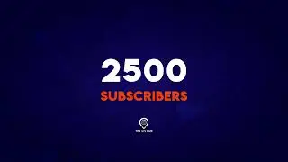 Thank You 2500 Subscribers