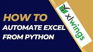 How to Automate Excel from Python | xlwings
