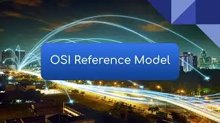 The OSI Reference Model - CompTIA Network+ N10-009 - 1.1