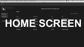 Home Screen Interface of Adobe Premiere Pro