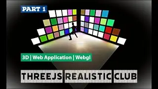 ThreeJs Disc Club |  Part 1 | Complete Tutorial ThreeJs from scratch | WebGL | Introduction