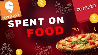 How Much You have Spend on Zomato and Swiggy | Zomato Swiggy Spending Calculator