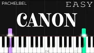 Canon In D - Pachelbel | EASY Piano Tutorial