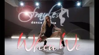 WHEN WE | TANK | FRAULES HEELS CHOREO