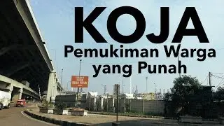 KOJA: Pemukiman Warga yang Punah