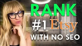 RANK #1 on ETSY without SEO (Beginner Guide) and why SEO is not your HOLY GRAIL to success