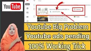 Youtube ads pending || Youtube Monetization Ads pending || Youtube ads pending problem