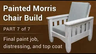 Woodworking - Painted Chair Build (Part 7 of 7)