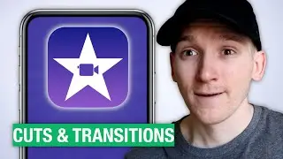 How to Add Transitions in iMovie for iPhone (& Cut Clips)