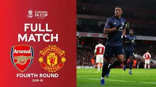 FULL MATCH | Arsenal v Manchester United | Emirates FA Cup Fourth Round 2018-19