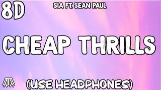 Sia Ft. Sean Paul - Cheap Thrills ( 8D Audio ) - Use Headphones 🎧