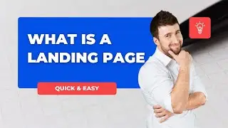 What Is A Landing Page And How Does It Work 👉 Quick Tutorial