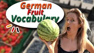 Most important fruit in German 🍉🫐