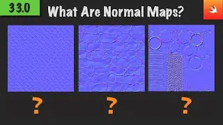 33.0: What Are Normal Maps?