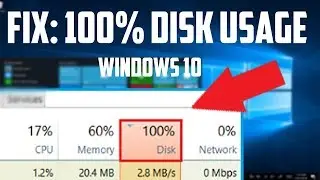 How To Fix 100% Disk Usage on Windows 10