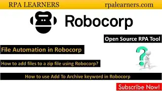 How to add files to existing zip file using Robocorp | How to use Add To Archive keyword in Robocorp