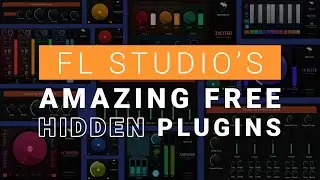 FL Studios HIDDEN PLUGINS